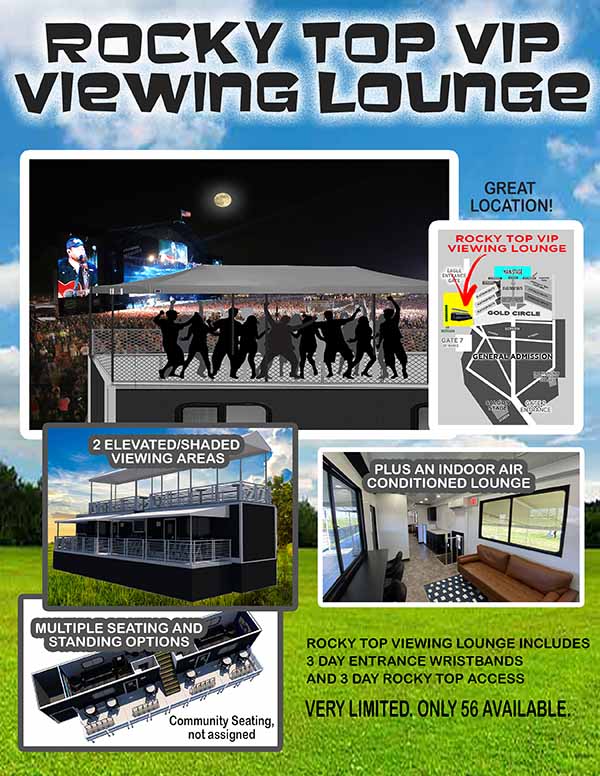 ROCKY TOP VIP VIEWING LOUNGE Country Concert